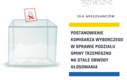Zdjęcie do Podział gminy Trzemeszno na stałe obwody głosowania...
