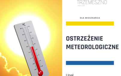 Zdjęcie do OSTRZEŻENIE METEOROLOGICZNE - upał
