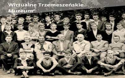 Zdjęcie do Fot. Absolwenci Szkoły Zawodowej w Trzemesznie 1963/64