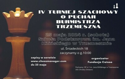 Zdjęcie do IV Turniej Szachowy o Puchar Burmistrza Trzemeszna
