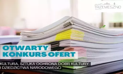Zdjęcie do Otwarty konkurs ofert - &bdquo;Kultura, sztuka, ochrona d&oacute;br kultury i dziedzictwa narodowego&rdquo;.  