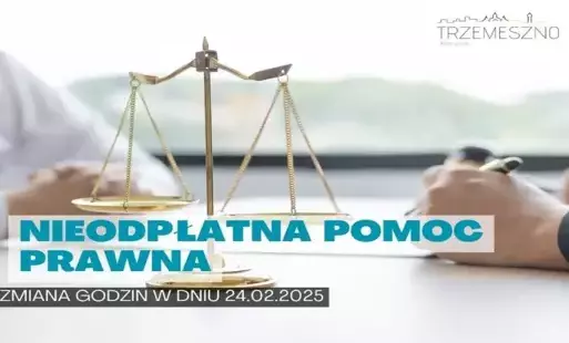 Zdjęcie do Zmiana godzin funkcjonowania nieodpłatnej pomocy prawnej - 24.02.2025