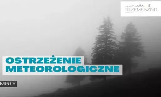 Zdjęcie do OSTRZEŻENIE METEOROLOGICZNE - mgła