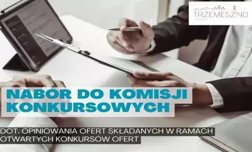 Zdjęcie do Nab&oacute;r do komisji konkursowych dot. opiniowania ofert składanych w ramach otwartych konkurs&oacute;w ofert