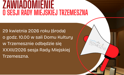 Zdjęcie do Zawiadomienie o sesji Rady Miejskiej 29.04.2026 r.