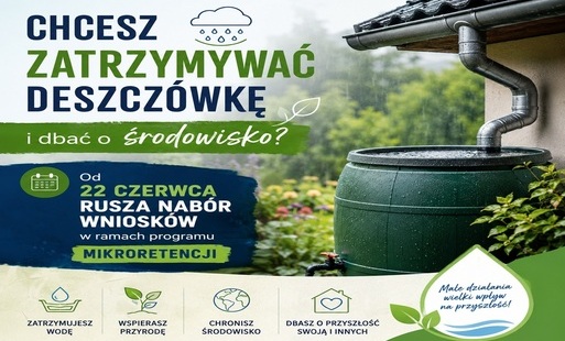 Zdjęcie do Mikroretencja &ndash; przyjmowanie wniosk&oacute;w od 22.06