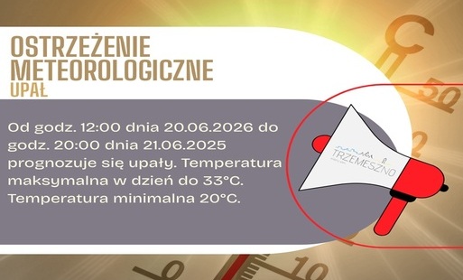 Zdjęcie do OSTRZEŻENIE METEOROLOGICZNE - upał
