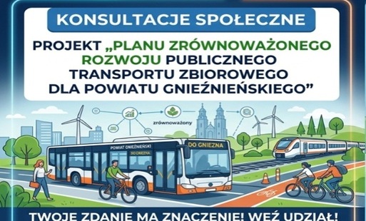 Zdjęcie do Konsultacje społeczne projektu &bdquo;Planu zr&oacute;wnoważonego rozwoju publicznego transportu zbiorowego dla Powiatu Gnieźnieńskiego"