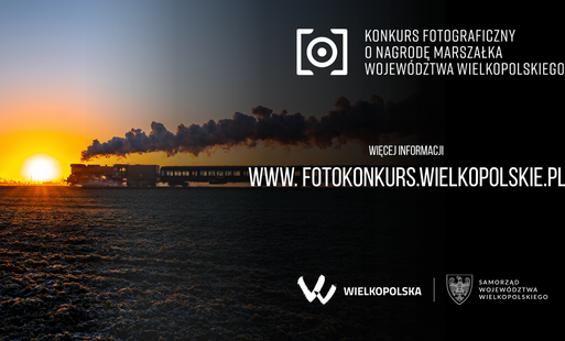 Zdjęcie do Trwa 8. edycja Konkursu Fotograficznego o Nagrodę Marszałka Wojew&oacute;dztwa Wielkopolskiego