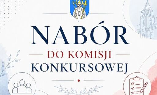 Zdjęcie do Nab&oacute;r kandydat&oacute;w do komisji konkursowej 