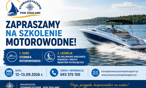 Zdjęcie do Stowarzyszenie &bdquo;Pod Żaglami&rdquo; zaprasza na szkolenie motorowodne