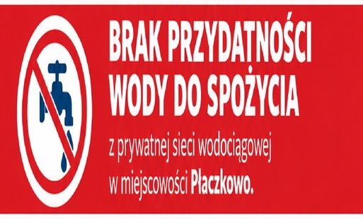 Zdjęcie do BRAK PRZYDATNOŚCI WODY DO SPOŻYCIA z prywatnej sieci wodociągowej w miejscowości Płaczkowo.