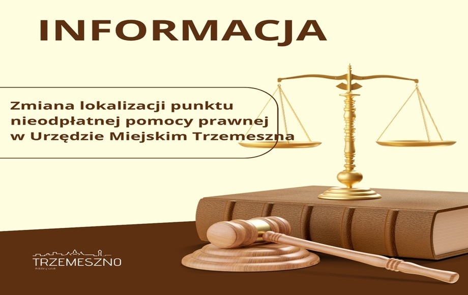 Zmiana lokalizacji dyżurów nieodpłatnej pomocy prawnej w Trzemesznie