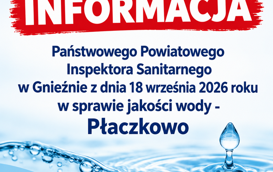 Płaczkowo: niezgodna z normą woda w 3 punktach – zalecane przegotowanie dla niemowląt i osób z obniżoną odpornością