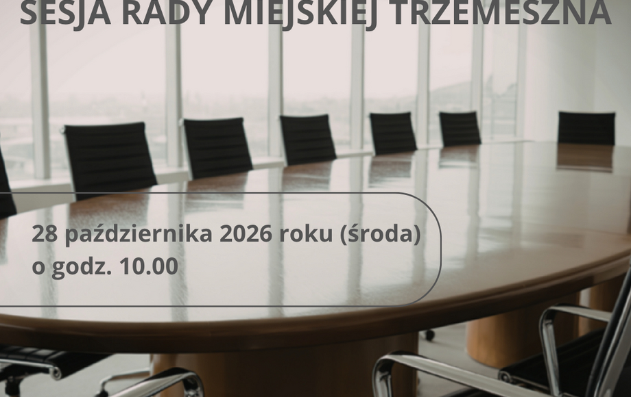 Sesja Rady Miejskiej Trzemeszna 28 października 2026 roku
