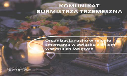 Zdjęcie do Organizacja ruchu w związku z dniem Wszystkich Świętych