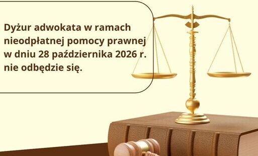 Zdjęcie do Nieodpłatna pomoc prawna - odwołany dyżur 28.10.2026 r.