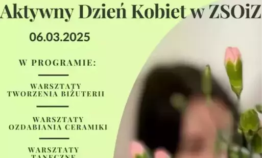 Zdjęcie do Aktywny Dzień Kobiet w ZSOiZ w Trzemesznie!