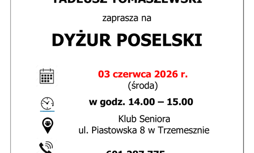 dyżur poselski Posła na Sejm RP Tadeusza Tomaszewskiego.