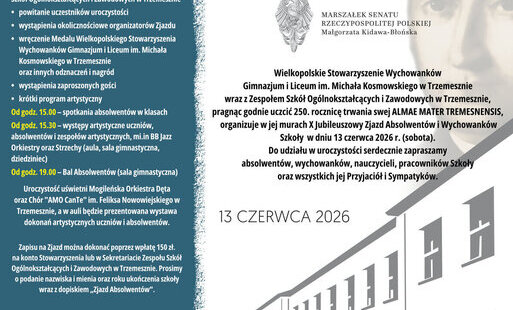 X Jubileuszowy Zjazd Absolwentów i Wychowanków Gimnazjum i Liceum im. Michała Kosmowskiego w Trzemesznie